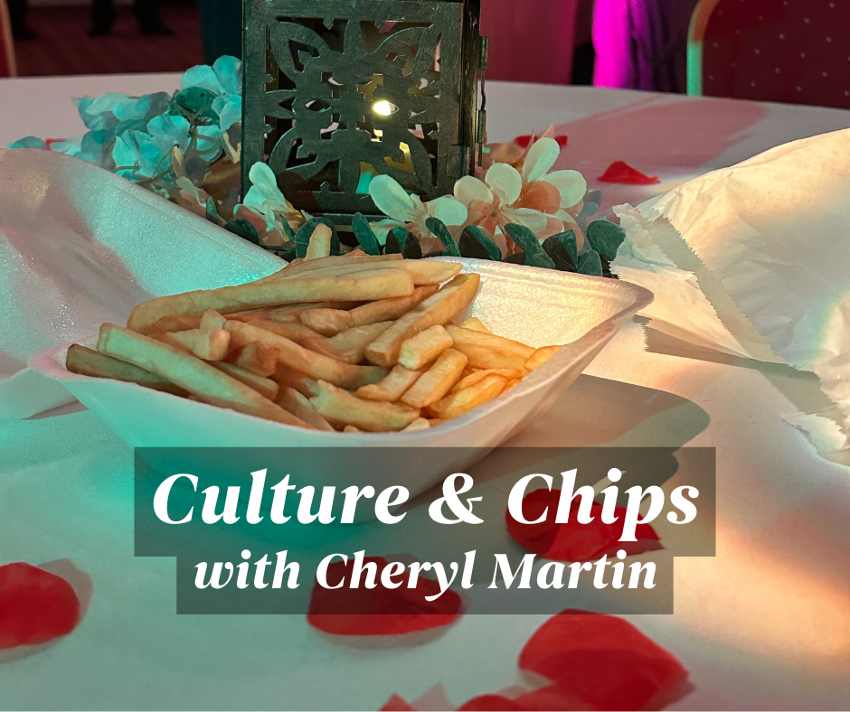 Culture & Chips with Cheryl Martin